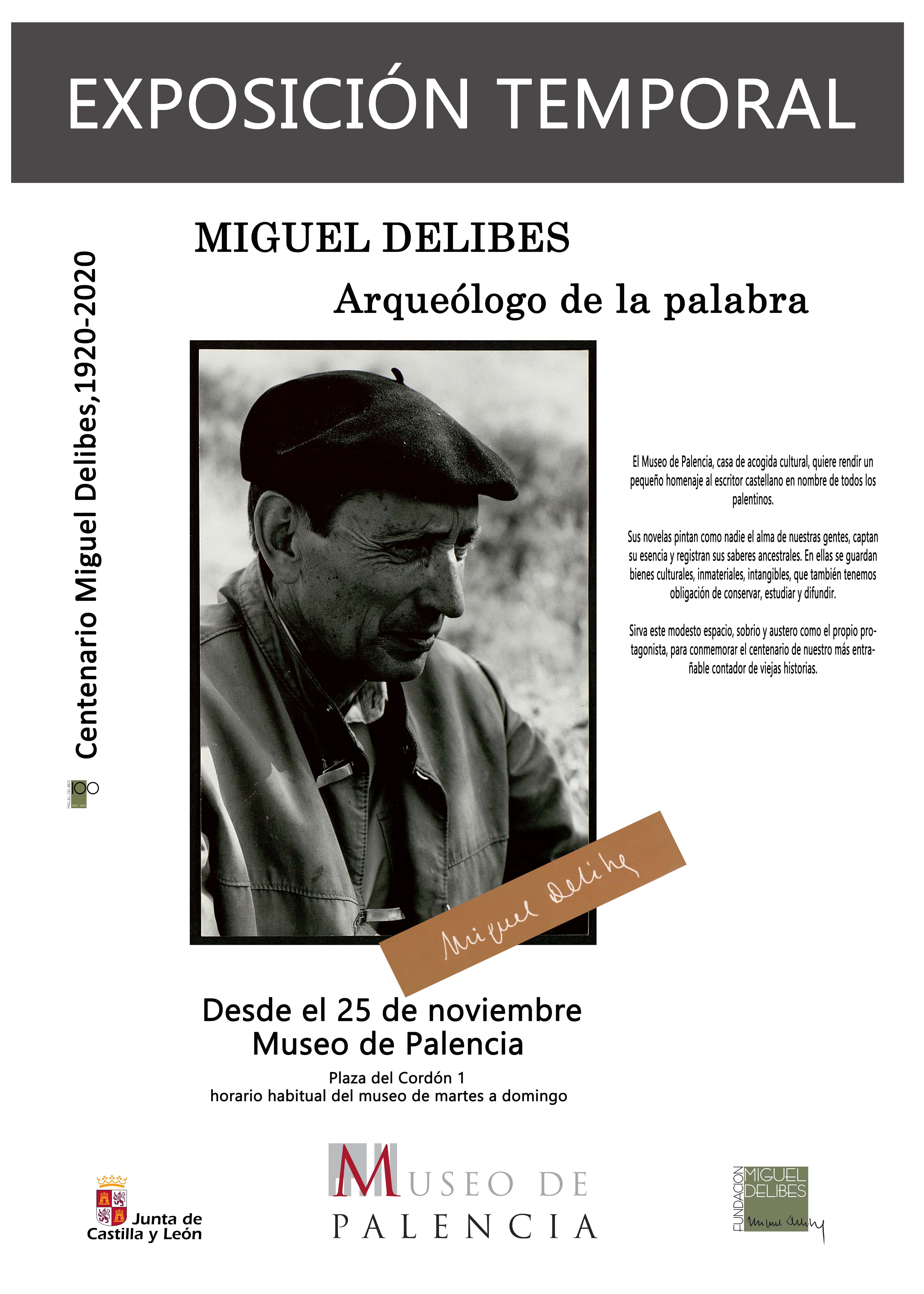 Exposición temporal «Miguel Delibes arqueólogo de la palabra» en el Museo de Palencia